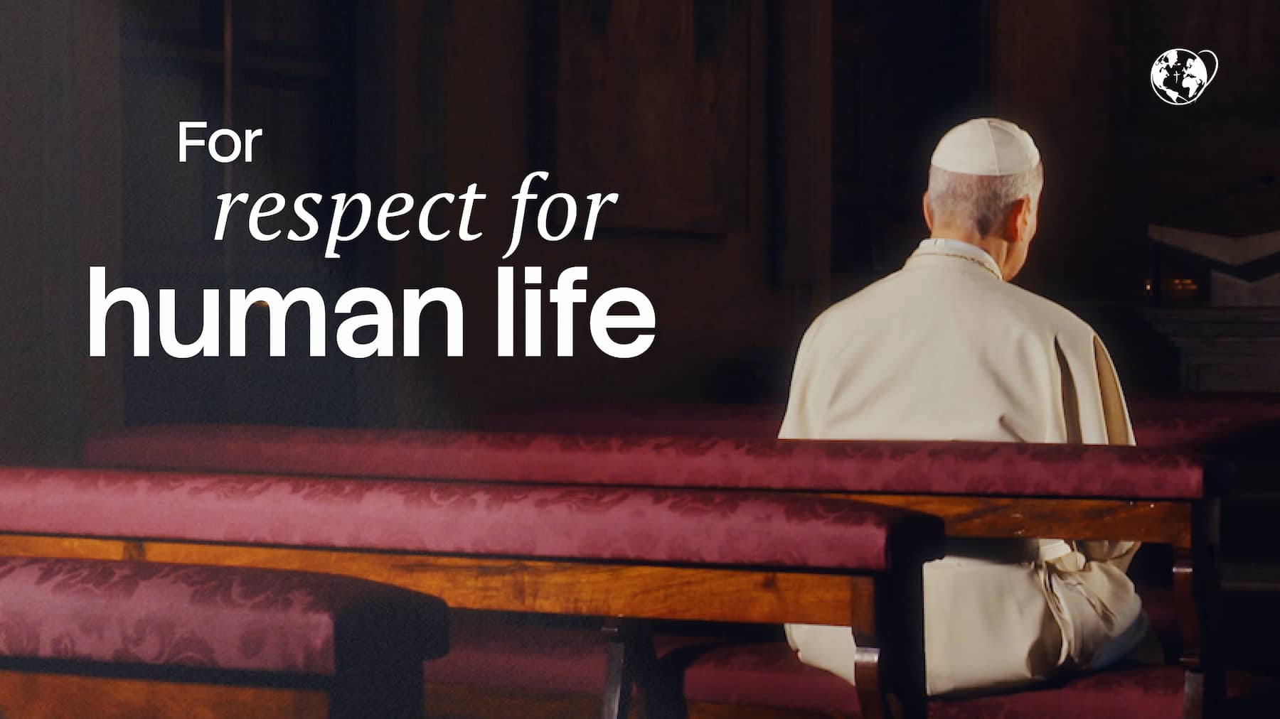 “For respect for human life” – Pope Leo XIV’s July prayer intention